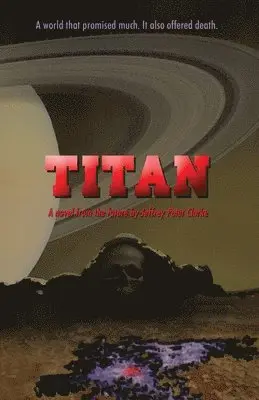 Jeffrey Peter Clarke - Titan, Häftad. Tillgänglighet: Lägg i varukorg