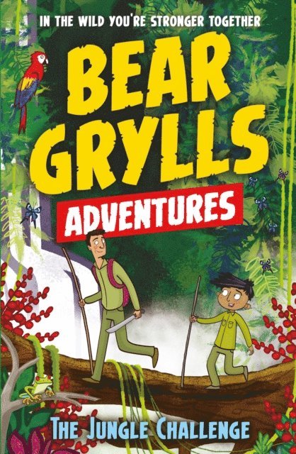 Bear Grylls - Bear Grylls Adventure 3: The Jungle Challenge, E-bok