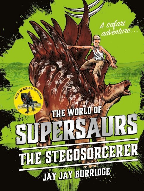Jay Jay Burridge - Supersaurs 2: The Stegosorcerer, E-bok