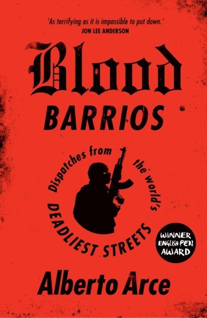 Alberto Arce - Blood Barrios, E-bok