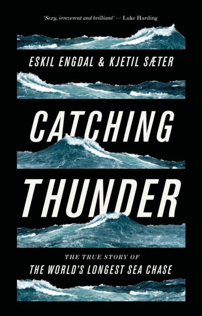 Eskil Engdal, Kjetil Sæter - Catching Thunder, E-bok