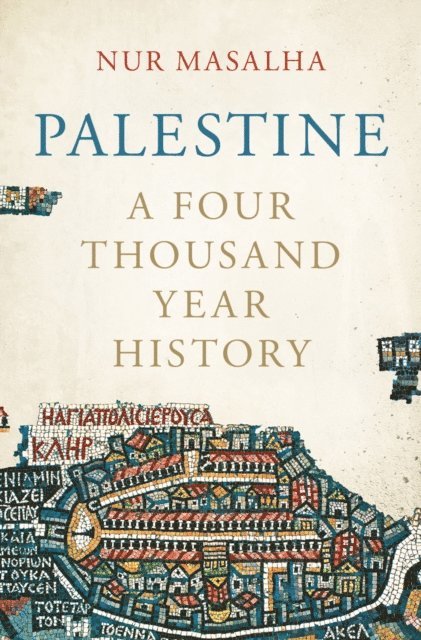 Nur Masalha - Palestine, E-bok