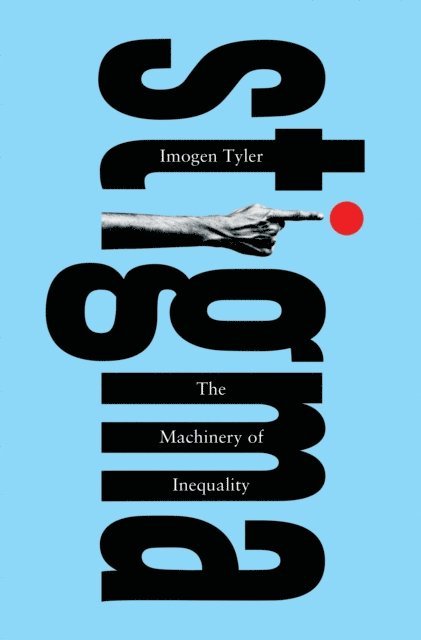 Imogen Tyler - Stigma, E-bok