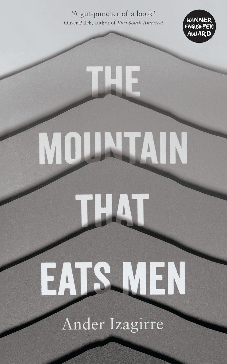 Ander Izagirre - Mountain that Eats Men, Häftad