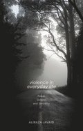 Violence in Everyday Life