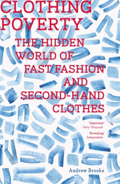 Andrew Brooks - Clothing Poverty, E-bok