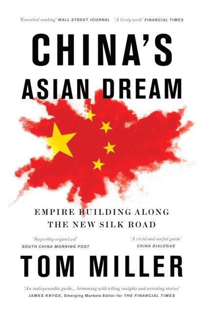 Tom Miller - China's Asian Dream, E-bok