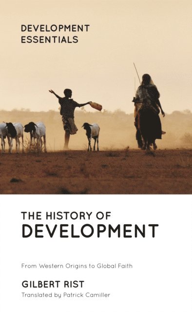 Gilbert Rist - History of Development, E-bok