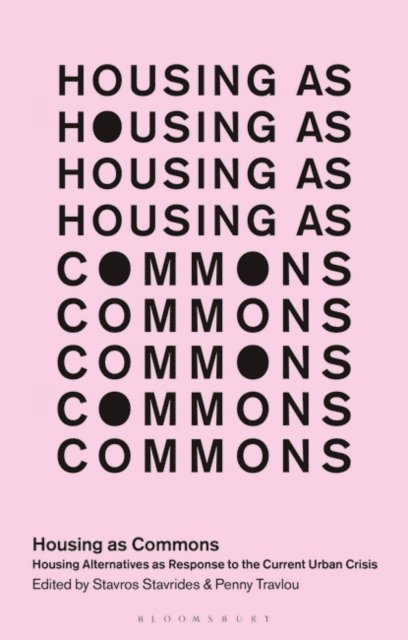 Stavros Stavrides, Penny Travlou - Housing as Commons, E-bok
