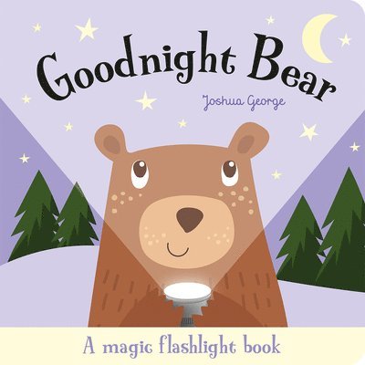 Joshua George - Goodnight Bear: An Interactive Bedtime Story for Children Aged 3+, Kartonnage