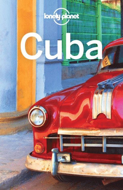 Carolyn McCarthy, Brendan Sainsbury - Lonely Planet Cuba, E-bok