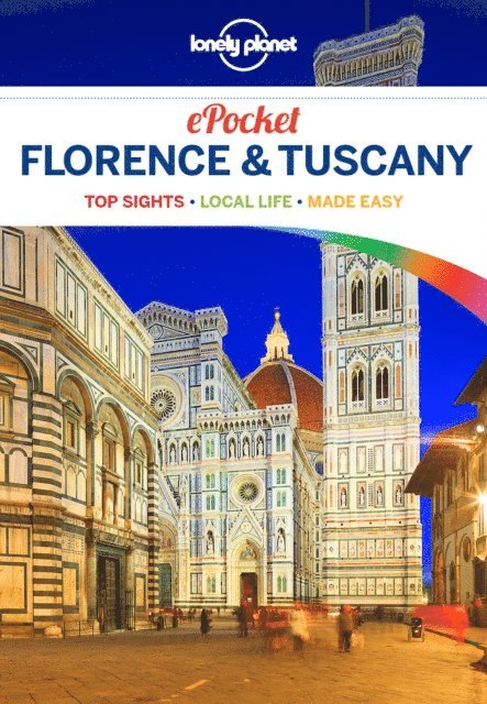 Virginia Maxwell, Nicola Williams - Lonely Planet Pocket Florence, E-bok