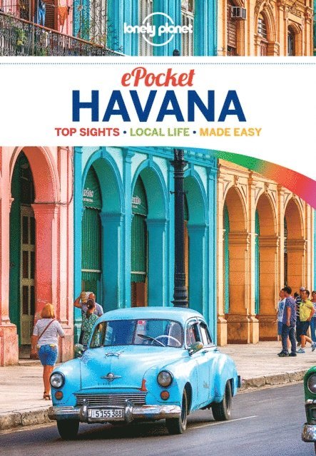 Brendan Sainsbury - Lonely Planet Pocket Havana, E-bok