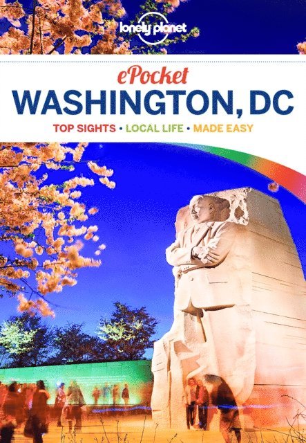 Karla Zimmerman - Lonely Planet Pocket Washington, DC, E-bok