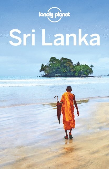 Iain Stewart, Bradley Mayhew, Anirban Mahapatra, Ryan Ver Berkmoes - Lonely Planet Sri Lanka, E-bok
