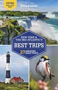 Lonely Planet New York &; the Mid-Atlantic's Best Trips