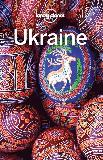 Leonid Ragozin, Greg Bloom, Marc Di Duca - Lonely Planet Ukraine, E-bok