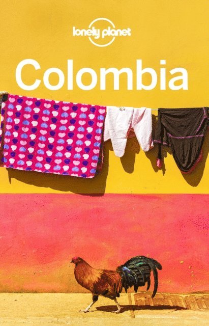 Kevin Raub, Tom Masters, Jade Bremner, Alex Egerton - Lonely Planet Colombia, E-bok