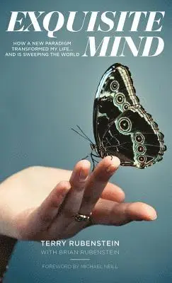 Terry Rubenstein - Exquisite Mind - How Three Principles Transformed My Life, and How They Can Transform Yours, Inbunden. Tillgänglighet: Lägg i varukorg