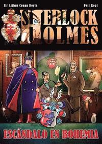 Sherlock Holmes Escndalo en Bohemia