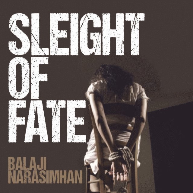 Balaji Narasimhan - Sleight of Fate, Ljudbok