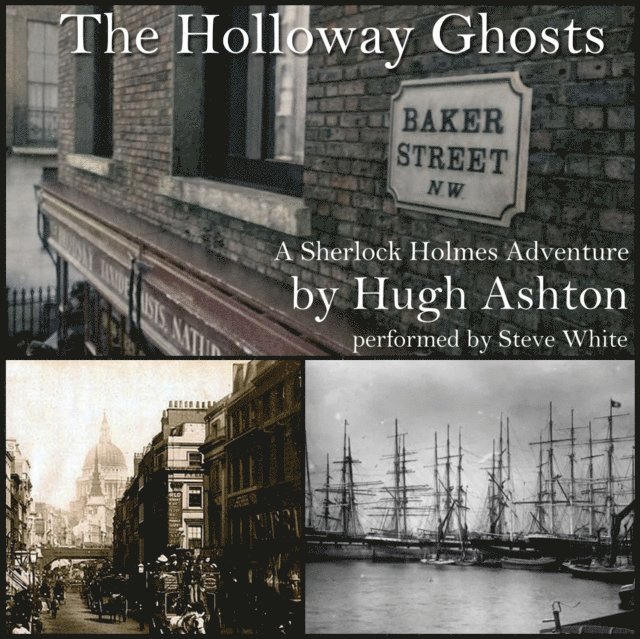 Hugh Ashton - Holloway Ghosts, Ljudbok