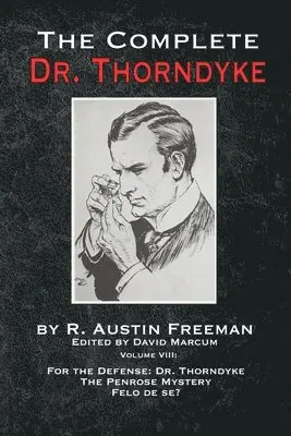 R Austin Freeman, David Marcum - Complete Dr. Thorndyke - Volume VIII, Häftad. Tillgänglighet: Lägg i varukorg