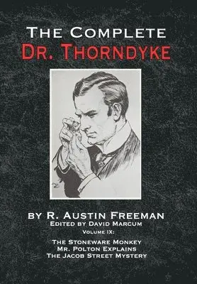 R Austin Freeman, David Marcum - Complete Dr. Thorndyke - Volume IX, Inbunden. Tillgänglighet: Lägg i varukorg