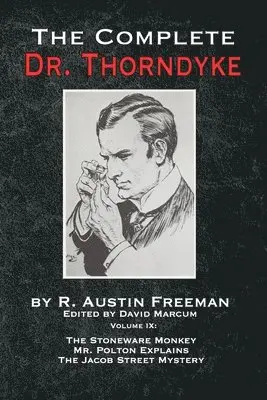 R Austin Freeman, David Marcum - Complete Dr. Thorndyke - Volume IX, Häftad. Tillgänglighet: Lägg i varukorg