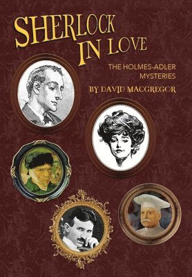 David MacGregor - Sherlock in Love, Inbunden