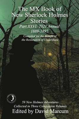 David Marcum - MX Book of New Sherlock Holmes Stories Part XXVI, Häftad