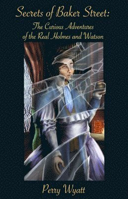 Perry Wyatt - Secrets of Baker Street, Häftad