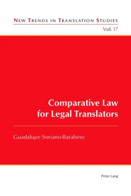 Soriano-Barabino Guadalupe Soriano-Barabino - Comparative Law for Legal Translators, E-bok. Tillgänglighet: Lägg i varukorg