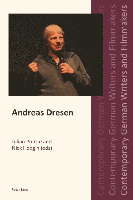 Hodgin Nick Hodgin, Preece Julian Preece - Andreas Dresen, E-bok
