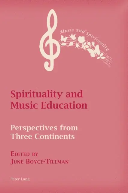 Boyce-Tillman June Boyce-Tillman - Spirituality and Music Education, E-bok. Tillgänglighet: Lägg i varukorg