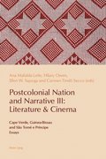 Postcolonial Nation and Narrative III: Literature & Cinema