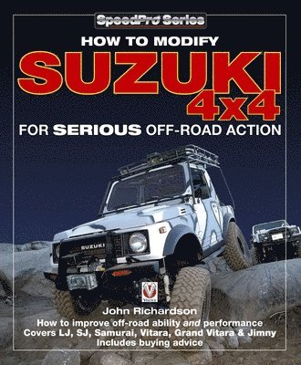 John Richardson - Modifying Suzuki 4x4 for Serious Offroad Action, Häftad. Tillgänglighet: Lägg i varukorg