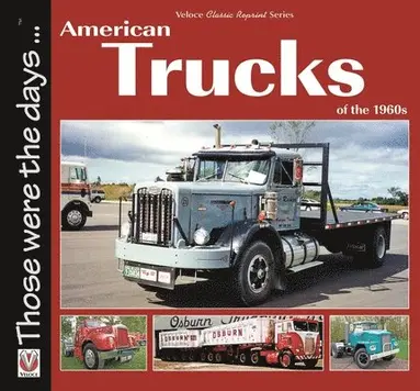 Norm Mort - American Trucks of the 1960s, Häftad