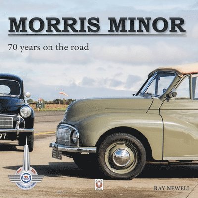 Ray Newell - Morris Minor: 70 Years on the Road, Häftad