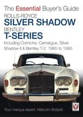 Rolls-Royce Silver Shadow & Bentley T-Series