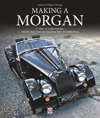 Andreas Hensing - Making a Morgan, Häftad