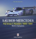 SAUBER-MERCEDES  The Group C Racecars 1985-1991
