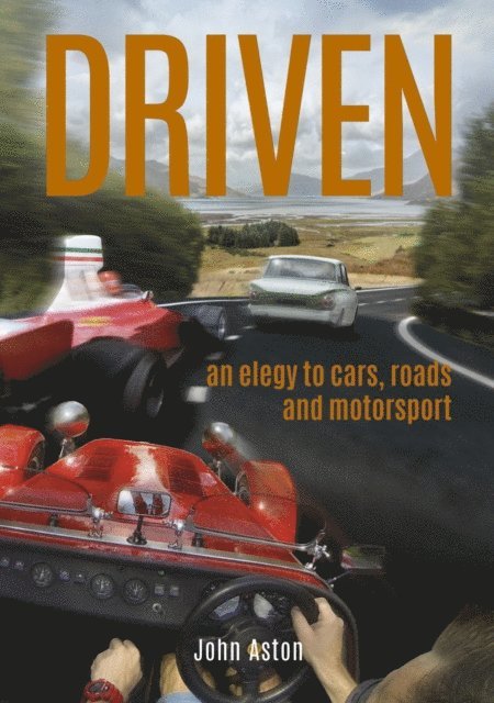 John Aston - DRIVEN, E-bok