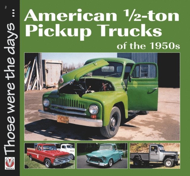 Norm Mort - American 1/2-ton Pickup Trucks of the 1950s, E-bok