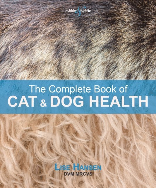 Lise Hansen - Complete Book of Cat and Dog Health, E-bok