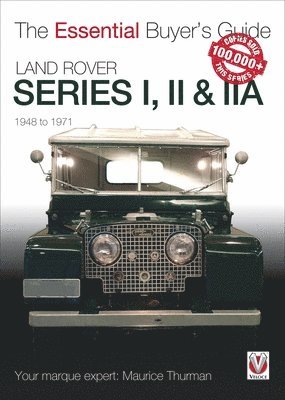 Maurice Thurman - Land Rover Series I, II & Iia, Häftad. Tillgänglighet: Lägg i varukorg