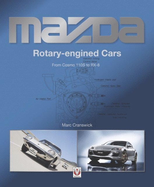 Marc Cranswick - Mazda Rotary-engined Cars, E-bok