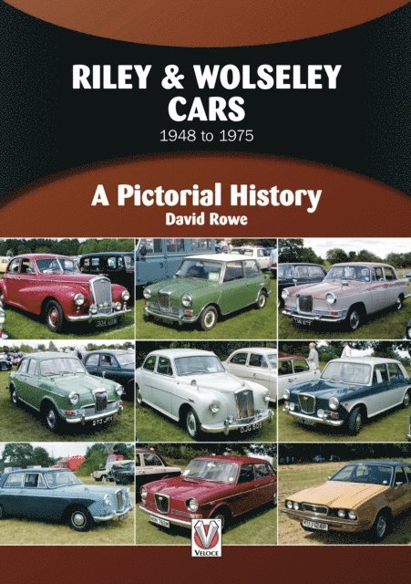 David Rowe - Riley & Wolseley Cars: 1948 to 1975, E-bok