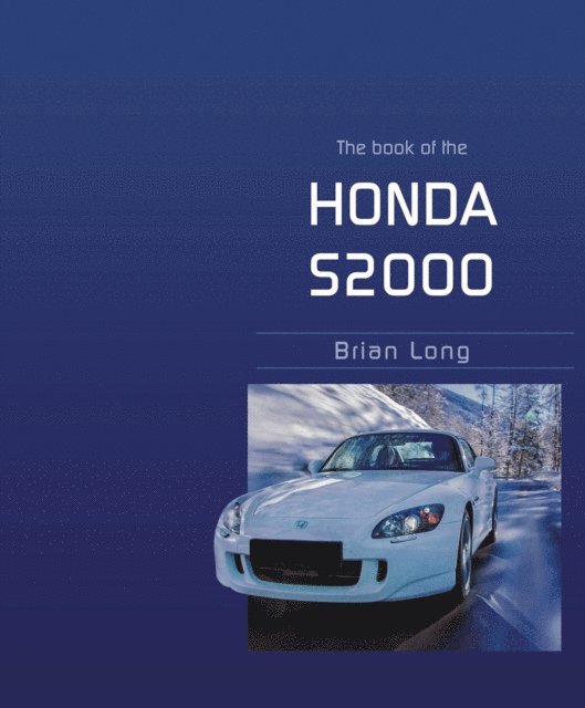 Brian Long - book of the Honda S2000, E-bok