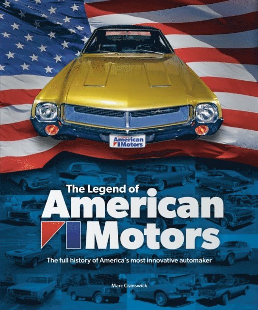 Marc Cranswick - Legend of American Motors, E-bok